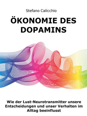 cover image of Ökonomie des Dopamins